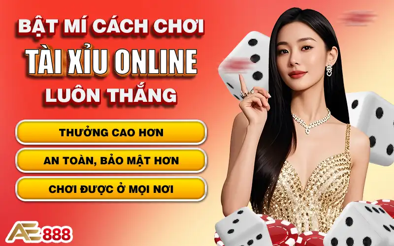 Bật Mí Cách Chơi Tài Xỉu Online Luôn Thắng