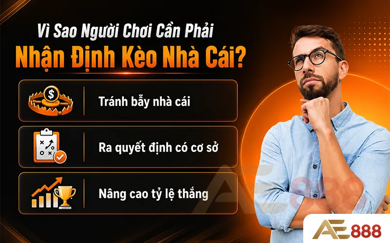 Phải Nhận Định Kèo Nhà Cái